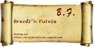 Brezán Fulvia névjegykártya